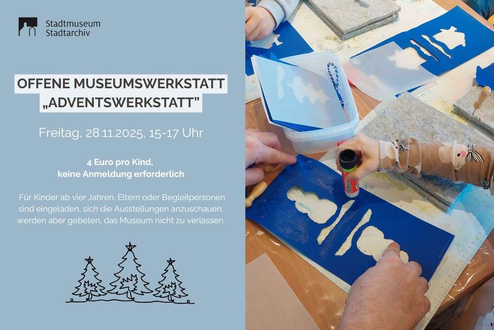 2025-11-28 Offene Museumswerkstatt Adventswerkstatt