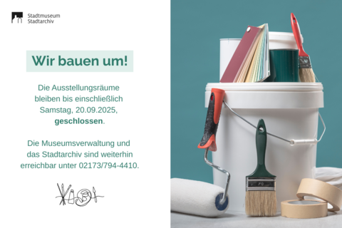 Schließung Ausstellungsumbau