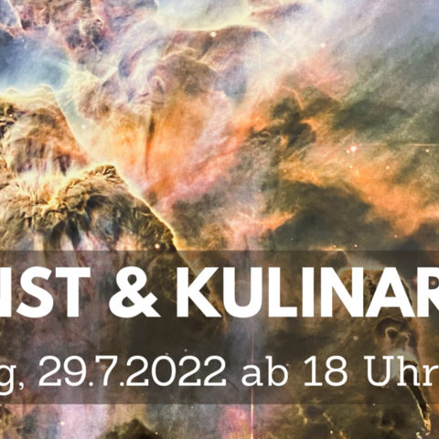 2022-07-29 Kunst & Kulinarik